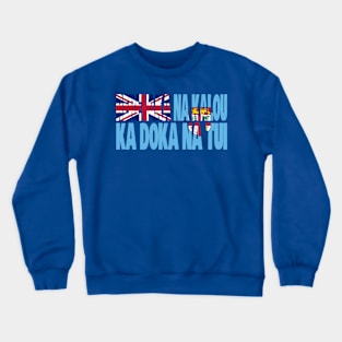 Fiji Motto Flag Crewneck Sweatshirt